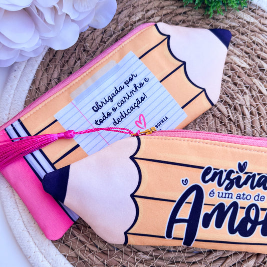 Estojo em forma de lápis – Presente para Educadora ou Professora