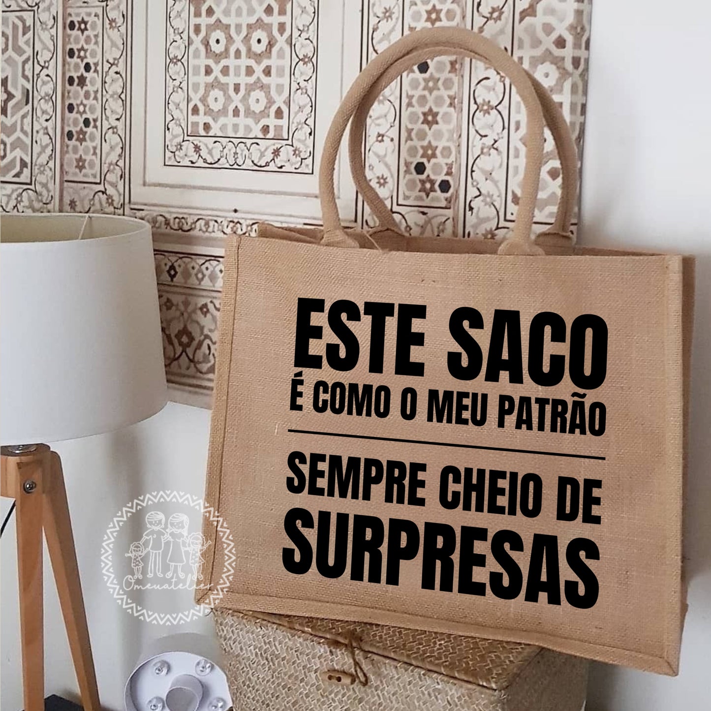 Saco de Juta “É como o meu patrão…”