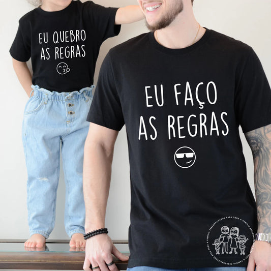 Conjunto de T-shirt’s “Eu faço as regras…”