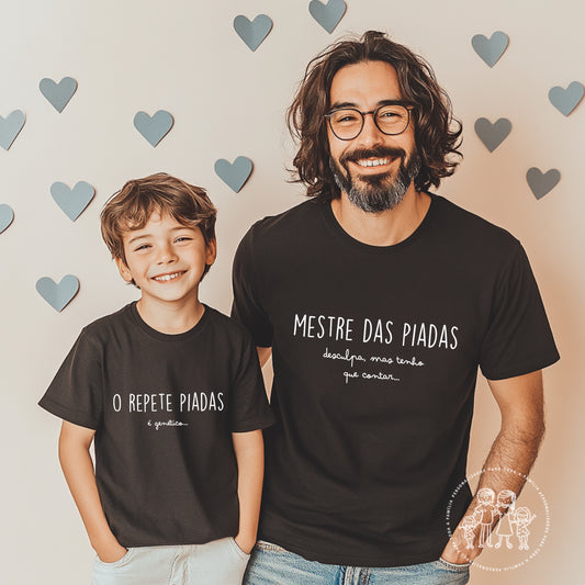 Conjunto de T-shirt’s “Mestre das piadas & O repete piadas”