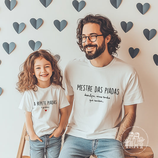 Conjunto de T-shirt’s “Mestre das piadas & A repete piadas”