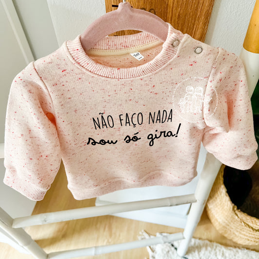 Sweatshirt bebé menina “Sou só gira”