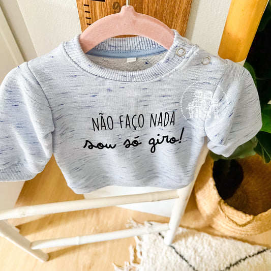 Sweatshirt bebé menino “Sou só giro”
