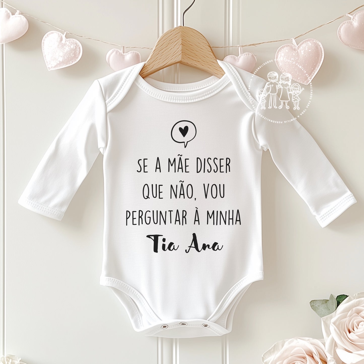 Body personalizado “Se a mãe disser que não…”