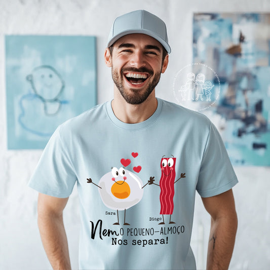 T-shirt personalizada “Nem o pequeno almoço nos separa!”
