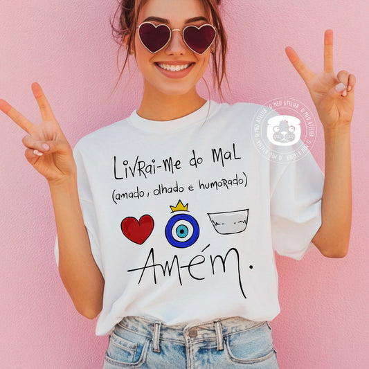 T-shirt “Livrai-me do Mal”