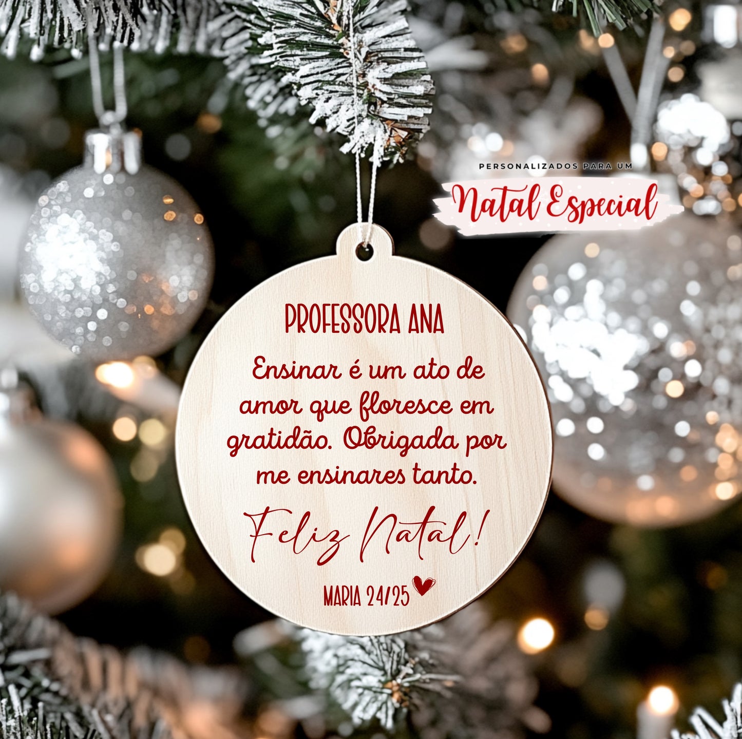 Bola de Natal em madeira - Professores/Educadores/Auxiliares