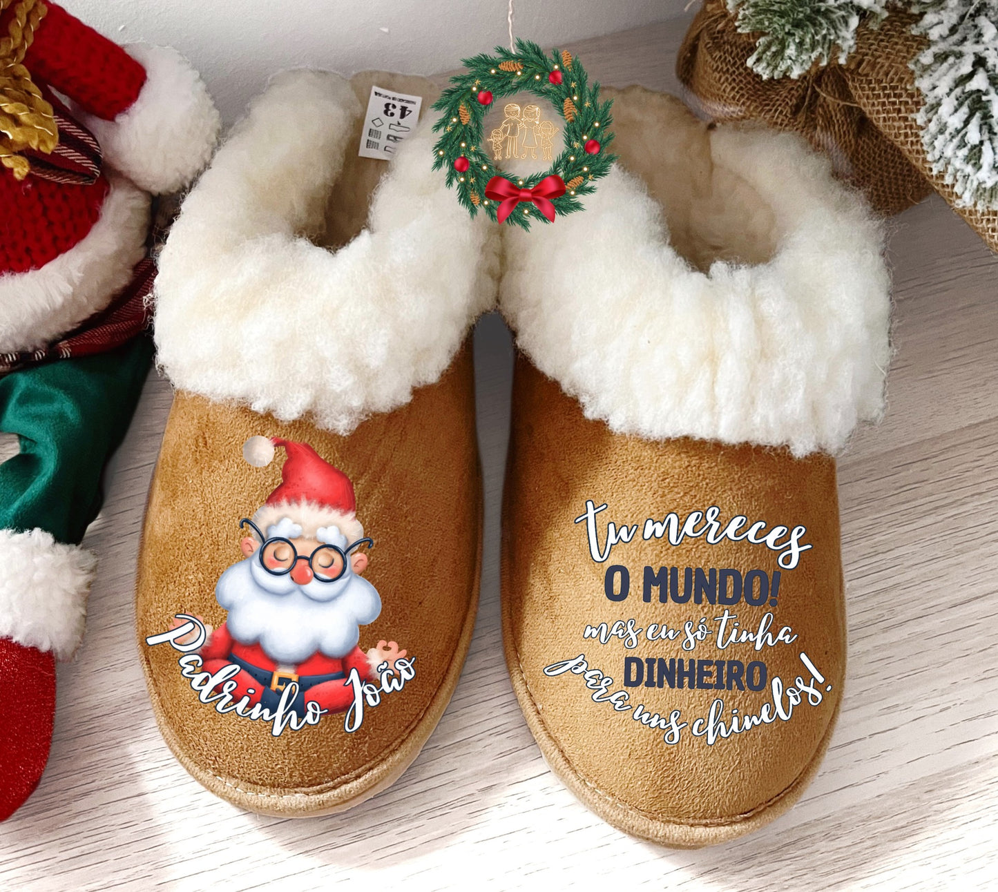 Pantufas da serra personalizadas “... Só tinha dinheiro para uns chinelos!"