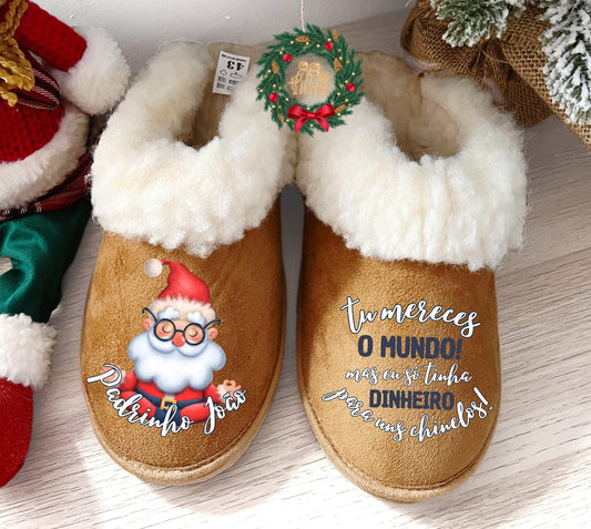 Pantufas da serra personalizadas “... Só tinha dinheiro para uns chinelos!"